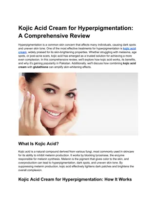 Kojic Acid Cream for Hyperpigmentation A Comprehensive Review