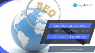 SEO vs. Google Ads: Which Strategy is Best for Your Business Growth