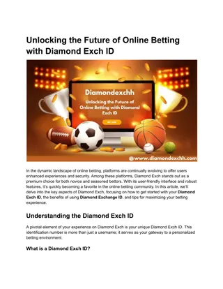 Unlocking the Future of Online Betting with Diamond Exch ID