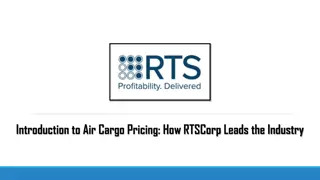 Introduction to Air Cargo Pricing How RTSCorp Leads the Industry