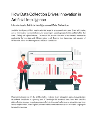 How Data Collection Drives Innovation in Artificial Intellig