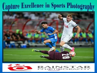 Capture Excellence in Sports Photography