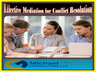 Effective Mediation for Conflict Resolution