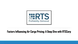 Factors Influencing Air Cargo Pricing A Deep Dive with RTSCorp