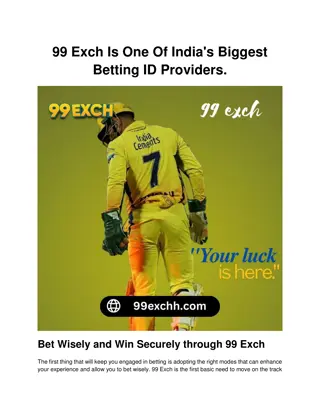 99 Exch Is One Of India's Biggest Betting ID Providers.