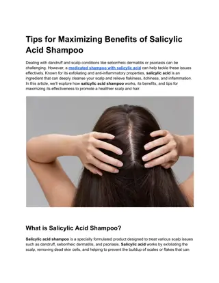 Tips for Maximizing Benefits of Salicylic Acid Shampoo