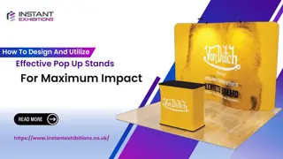 Stand Out from the Crowd: Designing Effective Pop-Up Stands for Maximum Impact