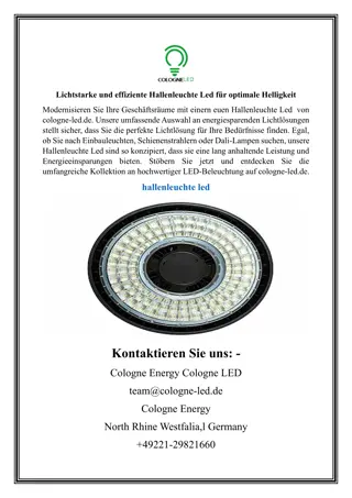 Lichtstarke und effiziente Hallenleuchte Led für optimale Helligkeit