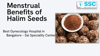 Menstrual Benefits of Halim Seeds - Sai Speciality Center