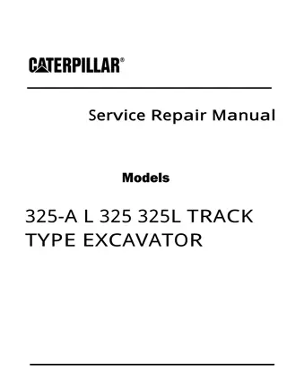 Caterpillar Cat 325 TRACK TYPE EXCAVATOR (Prefix 9KL) Service Repair Manual Instant Download