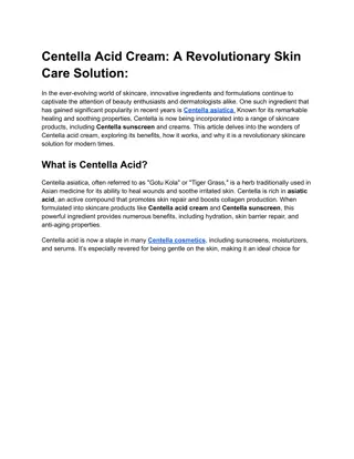 Centella Acid Cream A Revolutionary Skin Care Solution