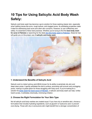 10 Tips for Using Salicylic Acid Body Wash