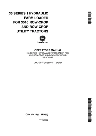 John Deere 35 Series 1 Hydraulic Farm Loader For 3010 Row-Crop and Row-Crop Utility Tractors Operator’s Manual Instant Download (Publication No.OMC12535)