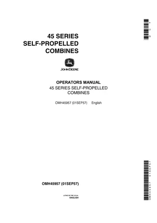 John Deere 45 Series Self-Propelled Combines Operator’s Manual Instant Download (Publication No.OMH45957)