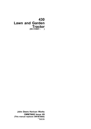 John Deere 430 Lawn and Garden Tractor Operator’s Manual Instant Download (pin.010001-) (Publication No.OMM79665)