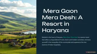 Reconnect with Nature at Mera Gaon Mera Desh: A Tranquil Tourist Spot in Delhi N