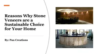 Reasons Why Stone Veneers are a Sustainable Choice for Your Home​