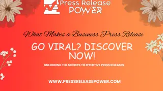 What Makes a Business Press Release Go Viral Discover Now!