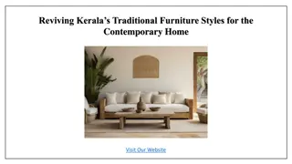 Reviving Kerala’s Traditional Furniture Styles for the Contemporary Home