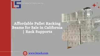 Pallet Racking Solutions in California | Beams & Rack Supports for Sale