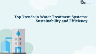 Top Trends in Water Treatment Systems: Sustainability and Efficiency