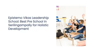 Epistemo Vikas Best Pre School in Serilingampally for Holistic Development