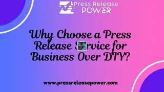 Why Choose a Press Release Service for Business Over DIY