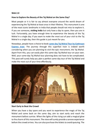 How to Explore the Beauty of the Taj Mahal on the Same Day