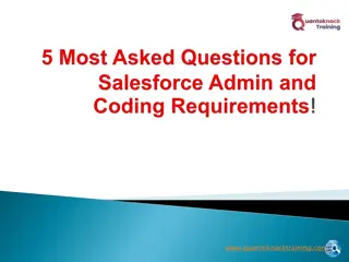 5 Most Asked Questions for Salesforce Admin and and Coding Requirements