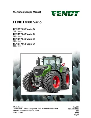 Fendt 1038 1042 1043 1050 Vario S4 Tractor Service Repair Manual Instant Download (Part No. X990.005.557.012)