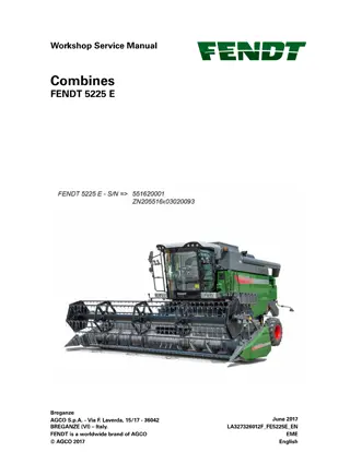 Fendt 5225 E Combine Service Repair Manual Instant Download (Part No. LA327326012F)