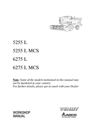 Fendt 5255 L  5255 L MCS  6275 L  6275 L MCS Combine Service Repair Manual Instant Download (Part No. 327325010)