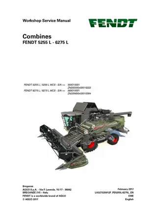 Fendt 5255 L  5255 L MCS  6275 L  6275 L MCS Combine Service Repair Manual Instant Download (Part No. LA327325012F)