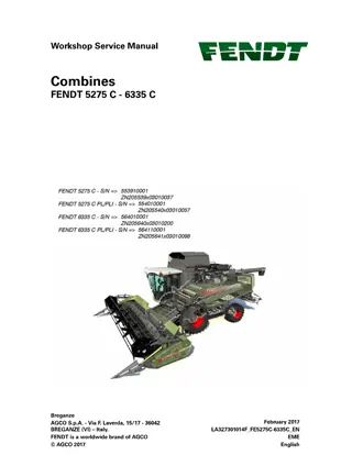 Fendt 5275 C  5275 C PL  5275 C PLI  6335 C  6335 C PL  6335 C PLI Combine Service Repair Manual Instant Download (Part No. LA327301014F)