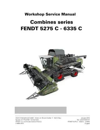 Fendt 5275 C  5275 C PL  6335 C  6335 C PL Combine Service Repair Manual Instant Download (Part No. LA327301011F)