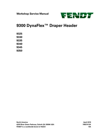 Fendt 9325 9330 9335 9340 9345 9350 DynaFlex Draper Header Service Repair Manual Instant Download (Part No. 79037413A)