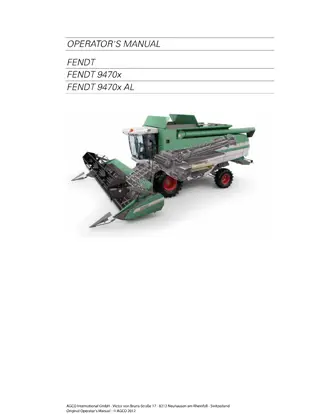 Fendt 9470X  9470 X AL Combine Operator Manual Instant Download (Part No. D3152100M3)