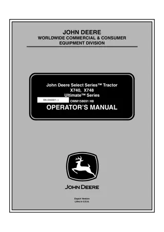 John Deere Select Series™ X740 Ultimate™ Series Tractors Operator’s Manual Instant Download (PIN040001-) (Publication No.OMM158691)