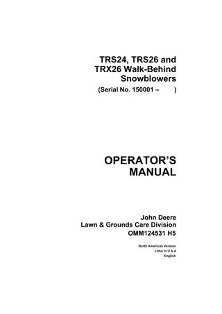 John Deere TRS24 Walk-Behind Snowblowers Operator’s Manual Instant Download (pin.150001-) (Publication No.OMM124531)