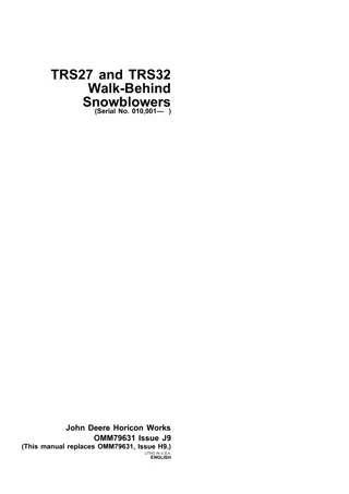 John Deere TRS27 Walk-Behind Snowblowers Operator’s Manual Instant Download (pin.010001-) (Publication No.OMM79631)