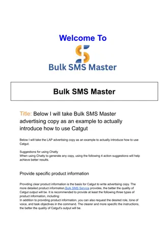 Below I will take Bulk SMS Master advertising copy as an example to actually introduce how to use Catgut