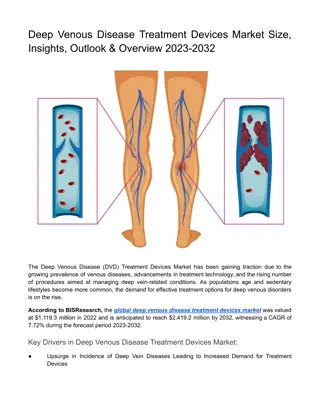 Deep Venous Disease Treatment Devices Market