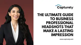 The Ultimate Guide to Business Professional Headshots That Make a Lasting Impression