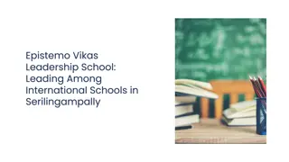 Epistemo Vikas Leadership School Leading Among International Schools in Serilingampally