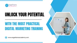 Unlock Your Potential with the Most Practical Digital Marketing Training.