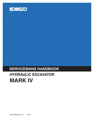 Kobelco MARK IV HYDRAULIC EXCAVATOR SERVICEMAN’S HANDBOOK Instant Download (Book Code No. SK4100460A-USA-1R)