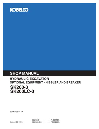 Kobelco SK200-3, SK200LC-3 Optional Equipment-Nibbler and Breaker Service Repair Manual Instant Download (Book Code No. S3YN7106-01 NA)