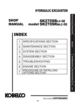 Kobelco SK270SRLC-5E, SK270SRNLC-5E HYDRAULIC EXCAVATOR Service Repair Manual Instant Download (Book Code No. S5YF0024E02)