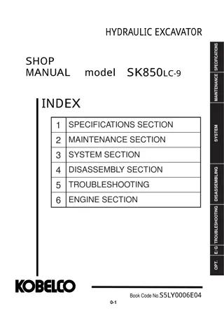 Kobelco SK850LC-9 HYDRAULIC EXCAVATOR Service Repair Manual Instant Download (Book Code No. S5LY0006E04)