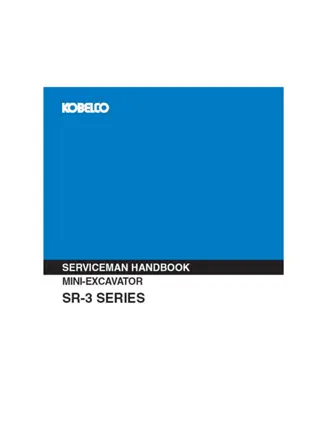 Kobelco SR-3 Series Mini-Excavator SERVICEMAN HANDBOOK Manual Instant Download